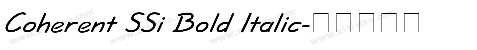 Coherent SSi Bold Italic字体转换